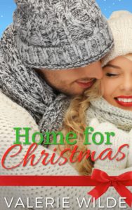Home for Christmas a holiday romance novel by Valerie Wilde